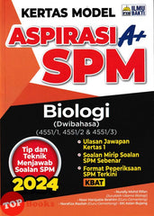 [TOPBOOKS Ilmu Bakti] Kertas Model Aspirasi A+ SPM Biologi Dwibahasa (2024)
