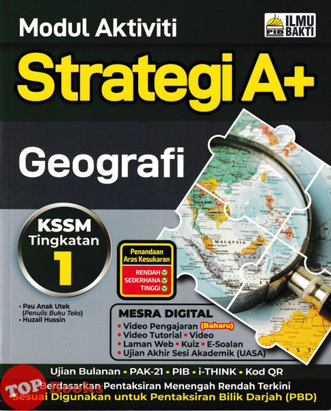 [TOPBOOKS Ilmu Bakti] Modul Aktiviti Strategi A+ Geografi Tingkatan 1 KSSM (2025)