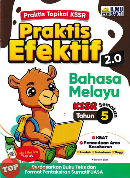 [TOPBOOKS Ilmu Bakti] Praktis Efektif 2.0 Bahasa Melayu Tahun 5 KSSR Semakan (2026)