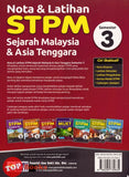 [TOPBOOKS Ilmu Bakti] Nota & Latihan STPM Sejarah Malaysia & Asia Tenggara Semester 3 (2023)