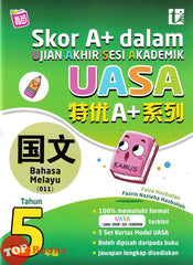 [TOPBOOKS Tunas Pelangi] Skor A+ dalam UASA Bahasa Melayu Tahun 5 SJKC 特优 A+ 系列 国文5年级 (2024)