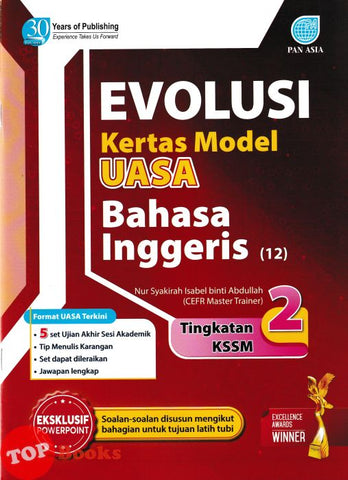 [TOPBOOKS Pan Asia] Evolusi Kertas Model UASA Bahasa Inggeris Tingkatan 2 KSSM (2024)