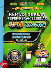 [TOPBOOKS Yakin] Kertas Soalan Peperiksaan Sebenar SPM 2021-2024 Matematik Tambahan Dwibahasa (2025)