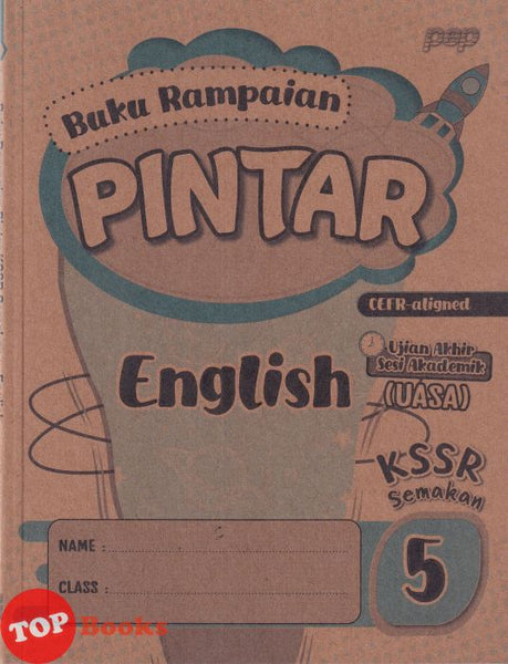 [TOPBOOKS Pep] Buku Rampaian Pintar English CEFR-Aligned Year 5 KSSR Semakan (2026)