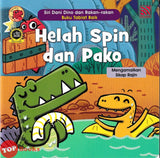 [TOPBOOKS Pelangi Kids] Siri Dani Dino Dan Rakan-Rakan Buku Tabiat Baik Helah Spin Dan Pako (2024)