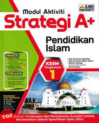 [TOPBOOKS Ilmu Bakti] Modul Aktiviti Strategi A+ Pendidikan Islam Tingkatan 1 KSSM (2026)