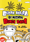 [TOPBOOKS Pinko Comic] Budak Kelapa Di Negara Bunga Raya Black Jellyfish