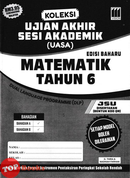 [TOPBOOKS Vision] Koleksi Ujian Akhir Sesi Akademik Matematik Tahun 6 DLP (2026)