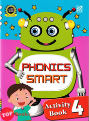 [TOPBOOKS Pelangi Kids] Phonics Smart Activity Book 4