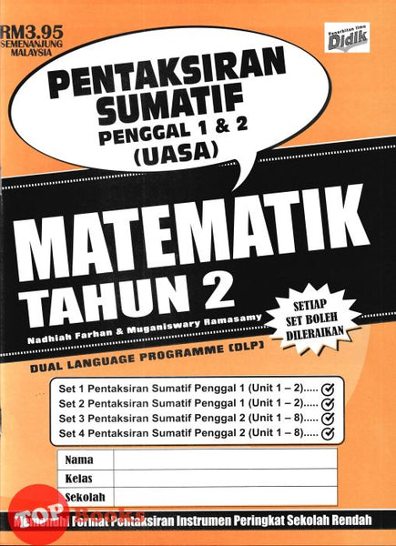 [TOPBOOKS Ilmu Didik] Pentaksiran Sumatif UASA Matematik Tahun 2 KSSR DLP (2024)