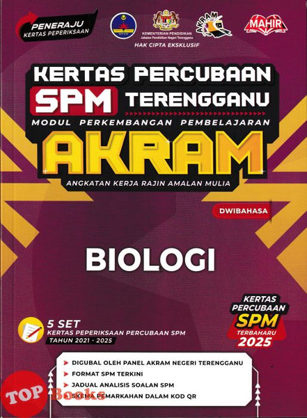 [TOPBOOKS Mahir] Kertas Percubaan SPM Terengganu AKRAM Biologi Dwibahasa (2026)