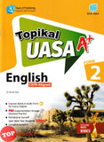 [TOPBOOKS Pan Asia] Topikal UASA A+ English CEFR-Agligned Form 2 (2024)