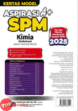 [TOPBOOKS Ilmu Bakti] Kertas Model Aspirasi A+ SPM Kimia Dwibahasa (2025)