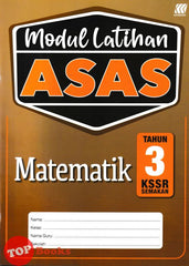 [TOPBOOKS Sasbadi] Modul Latihan Asas Matematik Tahun 3 KSSR Semakan (2024)