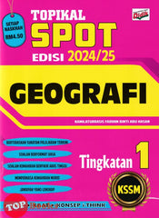 [TOPBOOKS Ilmu Didik] Topikal Spot Geografi Tingkatan 1 KSSM (2024)