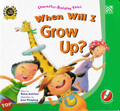 [TOPBOOKS Pelangi Kids] Character Building Tales When Will I Grow Up ? (2024)
