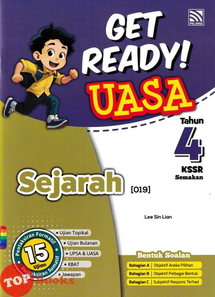 [TOPBOOKS Pelangi] Get Ready! UASA Sejarah Tahun 4 KSSR Semakan (2024)