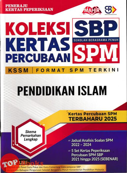[TOPBOOKS Mahir] Koleksi Kertas Percubaan SPM SBP Pendidikan Islam KSSM (2026)