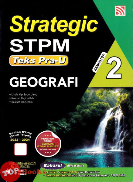 [TOPBOOKS Pelangi] Strategic STPM Teks Pra-U Geografi Semester 2 (2026)