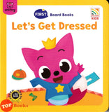 [TOPBOOKS Pelangi Kids] Pinkfong First Board Books Let's Get Dressed
