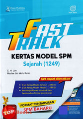[TOPBOOKS Pan Asia] Fast Track Kertas Model SPM Sejarah (2024)