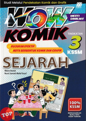 [TOPBOOKS Sasbadi] Wow Komik Sejarah Tingkatan 3 KSSM (2025)