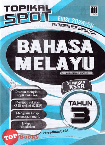[TOPBOOKS Vision] Topikal Spot PBD UASA Bahasa Melayu Tahun 3 Semakan KSSR (2024)