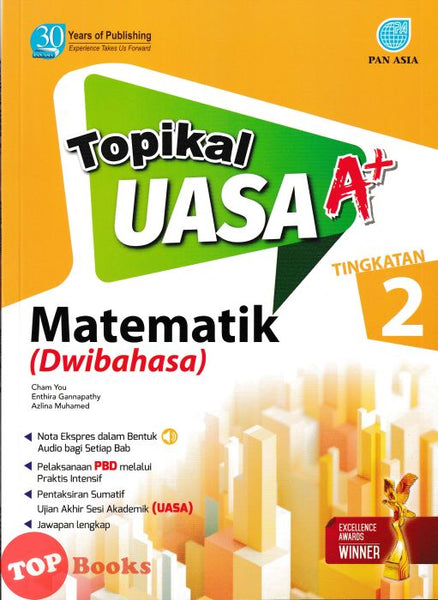 [TOPBOOKS Pan Asia] Topikal UASA A+ Matematik Tingkatan 2 Dwibahasa (2024)