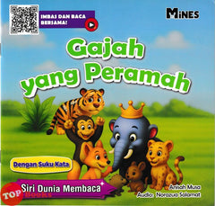 [TOPBOOKS Mines Kids] Siri Dunia Membaca Gajah Yang Peramah