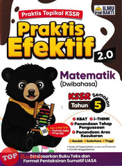 [TOPBOOKS Ilmu Bakti] Praktis Efektif 2.0 Matematik Tahun 5 KSSR Semakan Dwibahasa (2026)