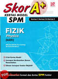 [TOPBOOKS Pelangi] Skor A+ Kertas Model SPM Fizik Kertas 1, Kertas 2 & Kertas 3 Dwibahasa (2025)