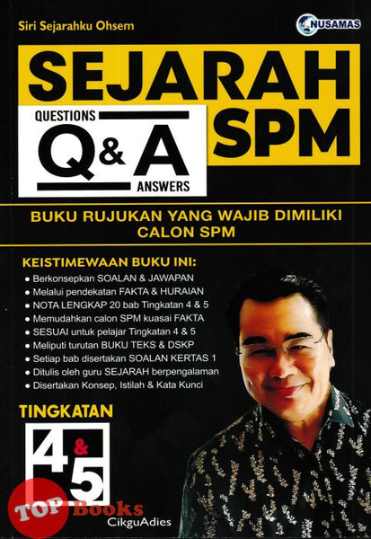 [TOPBOOKS Nusamas] Q & A Sejarah SPM Tingkatan 4 5 KSSM (2024)