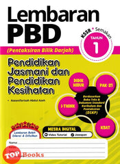 [TOPBOOKS Ilmu Bakti] Lembaran PBD Pendidikan Jasmani Dan Pendidikan Kesihatan Tahun 1 KSSR Semakan (2024)