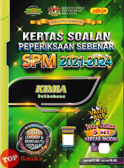 [TOPBOOKS Yakin] Kertas Soalan Peperiksaan Sebenar SPM 2021-2024 Kimia Dwibahasa (2025)