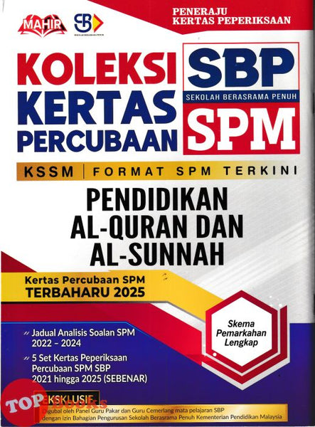 [TOPBOOKS Mahir] Koleksi Kertas Percubaan SPM SBP Pendidikan Al-Quran & Al-Sunnah KSSM (2026)