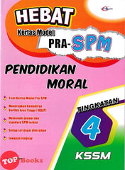 [TOPBOOKS Cemerlang] Hebat Kertas Model Pra-SPM Pendidikan Moral Tingkatan 4 (2026)