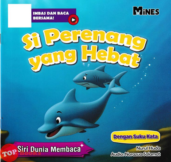 [TOPBOOKS Mines Kids] Siri Dunia Membaca Si Perenang Yang Hebat