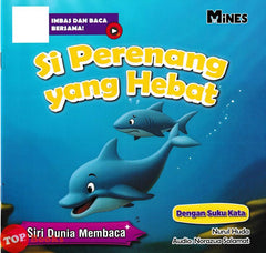 [TOPBOOKS Mines Kids] Siri Dunia Membaca Si Perenang Yang Hebat