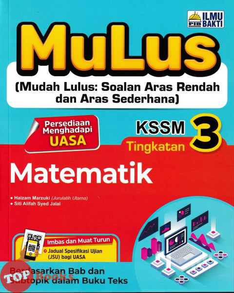 [TOPBOOKS Ilmu Bakti] Mulus Matematik Tingkatan 3 KSSM (2026)
