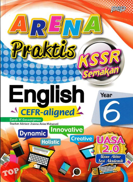 [TOPBOOKS PEP] Arena Praktis UASA English CEFR-Aligned Year 6 KSSR Semakan (2024)