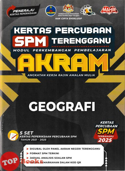 [TOPBOOKS Mahir] Kertas Percubaan SPM Terengganu AKRAM Geografi (2026)