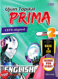 [TOPBOOKS PEP] Ujian Topikal Prima English CEFR-Aligned Form 2 KSSM (2026)