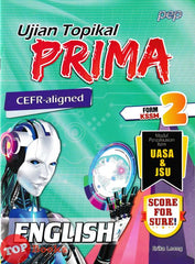 [TOPBOOKS PEP] Ujian Topikal Prima English CEFR-Aligned Form 2 KSSM (2026)