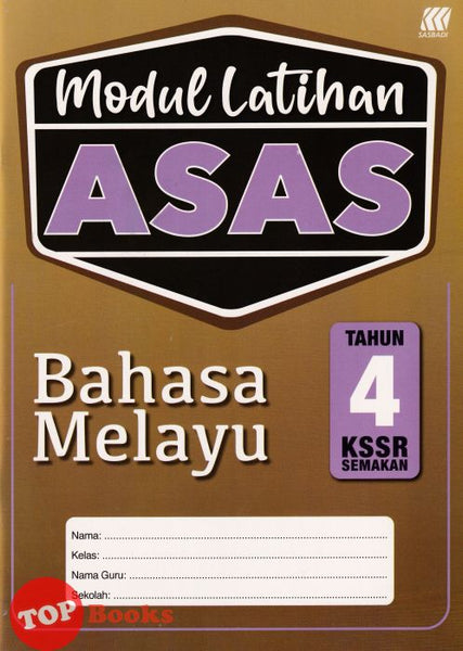 [TOPBOOKS Sasbadi] Modul Latihan Asas Bahasa Melayu Tahun 4 KSSR Semakan (2024)
