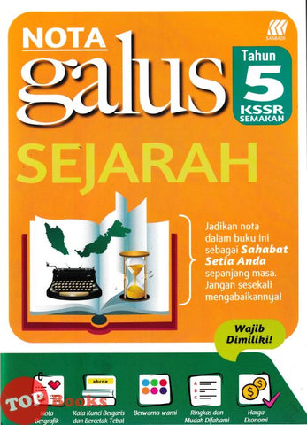 [TOPBOOKS Sasbadi] Nota Galus Sejarah Tahun 5 KSSR Semakan (2025)