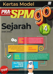 [TOPBOOKS Sasbadi] Kertas Model Pra SPM GO Sejarah Tingkatan 4 KSSM (2024)