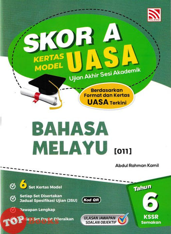 [TOPBOOKS Pelangi] Skor A Kertas Model UASA Bahasa Melayu Tahun 6 KSSR Semakan (2025)