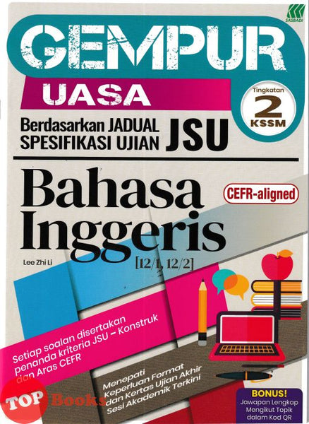 [TOPBOOKS Sasbadi] Gempur UASA JSU Bahasa Inggeris CEFR-Aligned Tingkatan 2 KSSM (2026)
