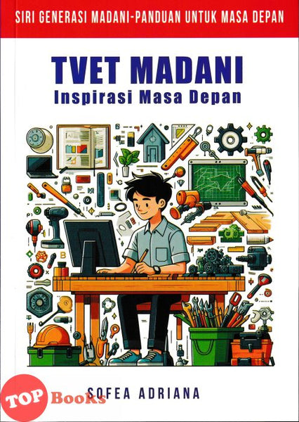 [TOPBOOKS Ilmu Bakti] TVET Madani Insiprasi Masa Depan (2026)