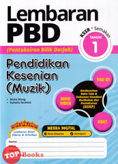 [TOPBOOKS Ilmu Bakti] Lembaran PBD Pendidikan Kesenian (Muzik) Tahun 1 KSSR Semakan (2024)